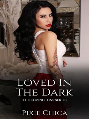 cover image of Loved in the Dark